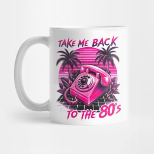 Take Me Back To The 80s Retro Vintage Mug